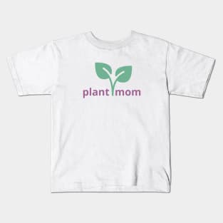 Plant mom Kids T-Shirt